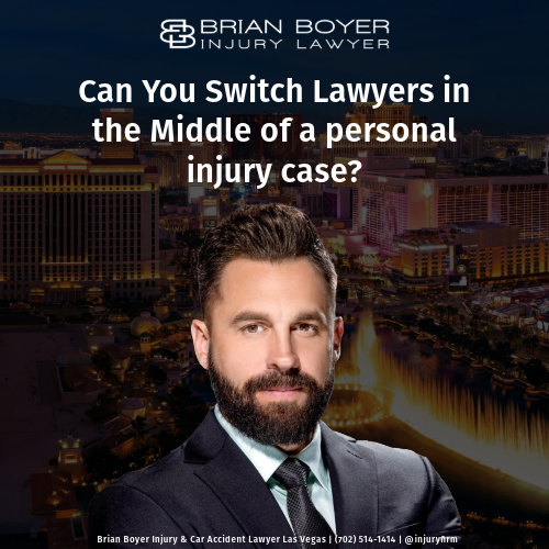 can you switch personal injury lawyers in the middle of a case?