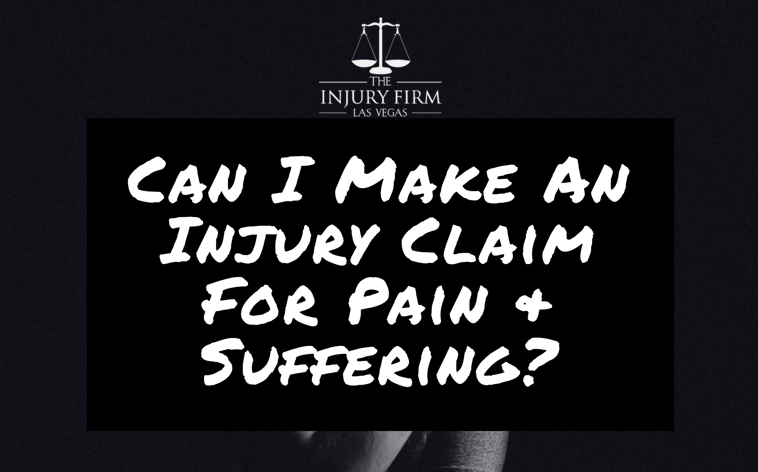 can-i-file-a-claim-for-pain-and-suffering-the-injury-firm