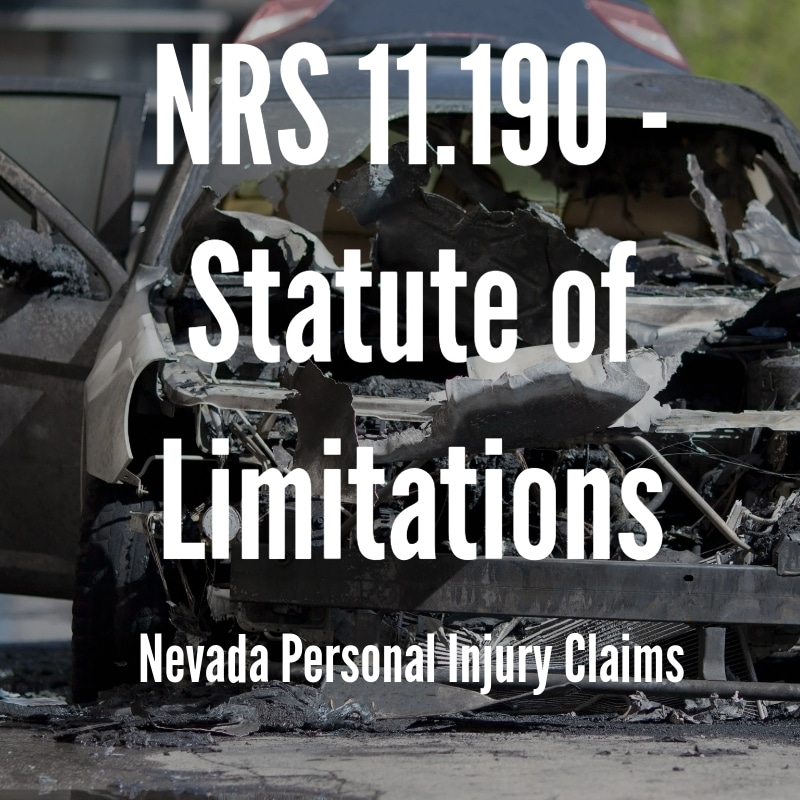 what is the statute of limitations for personal injuries in Nevada?